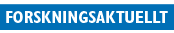 FORSKNINGSAKTUELLT