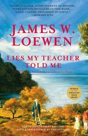 Lies my teacher told me by James W. Loewen