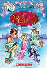 The secret of the fairies by Thea Stilton