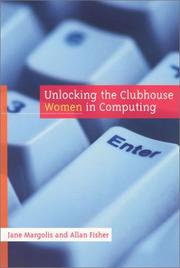 Unlocking the Clubhouse by Jane Margolis, Allan Fisher