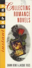 Collecting romance novels by Dawn E. Reno