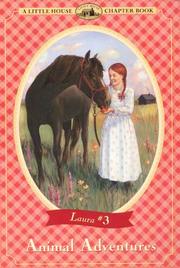 Animal Adventures (Little House Chapter Books) by Melissa Peterson, Laura Ingalls Wilder