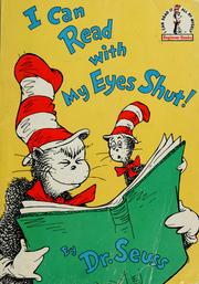 I Can Read with My Eyes Shut! by Dr. Seuss