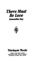 There Must Be Love by Samantha Day