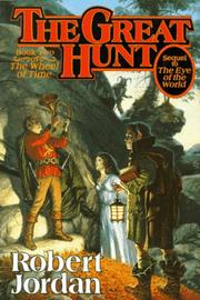 The Great Hunt (Wheel of Time) by Robert Jordan